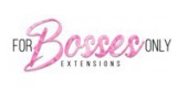 For Bosses Only Extensions