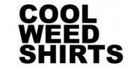 Cool Weed Shirts