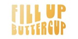 Fill Up Buttercup