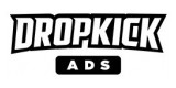 Dropkick Ads