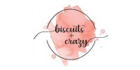 Biscuits and Crazy