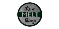 Its a Melt Thing