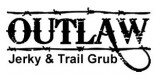 Outlaw Jerky and Trail Grub