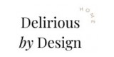 Delirious By Design