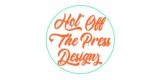 Hot Off The Press Designz