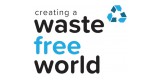 A Waste Free World