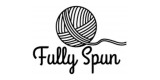 Fully Spun