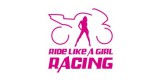 Ride Like A Girl Racing