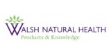 Walsh Natural Health