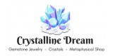 Crystalline Dream