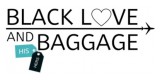 Black Love and Baggage