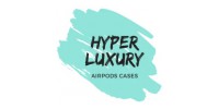 Hyper Luxury