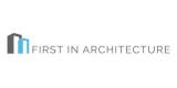 First In Architecture