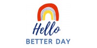 Hello Better Day