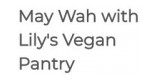 May Wah with Lilys Vegan Pantry