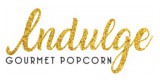 Indulge Gourmet Popcorn