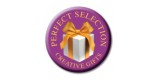 Perfect Selection Creative Gifts