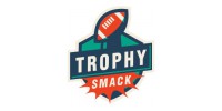 Trophy Smack