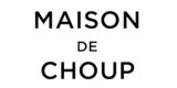 Maison De Choup