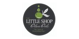 Little Shop Of Olive Oils