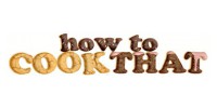 How To Cook That