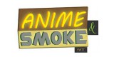 Anime and Smoke