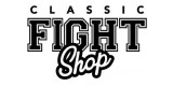 Classic Fight Shop