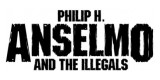 Philip H Anselmo and The Illegals