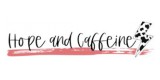 Hope and Caffeine