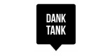 Dank Tank Co