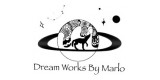 Dream Works By Marlo