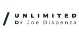 Unlimited Dr Joe Dispenza
