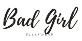 Bad Girl Sleepwear