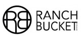 Ranch Bucket