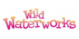 Wild Waterworks