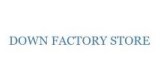 The Down Factory Store