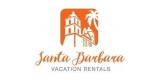 Santa Barbara Vacation Rentals