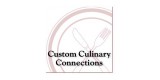 Custom Culinary Connections
