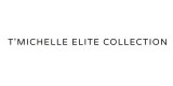 T Michelle Elite Collection
