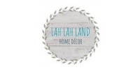 Lah Lah Land Home Decor