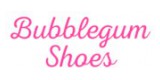 Bubblegum Shoes