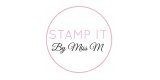 Stamp It By Miss M