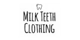 Milk Teeth Clothing