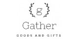 Gather Goods And Gifts