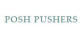 Posh Pushers