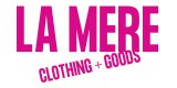 La Mere Clothing And Goods