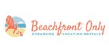 Beachfront Only Vacation Rentals