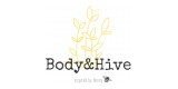 Body and Hive