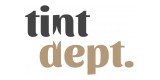 Tint Department