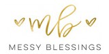 Messy Blessings